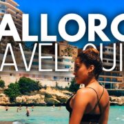Mallorca: The Best Travel Guide On Youtube 🧳✈️😍🇪🇸