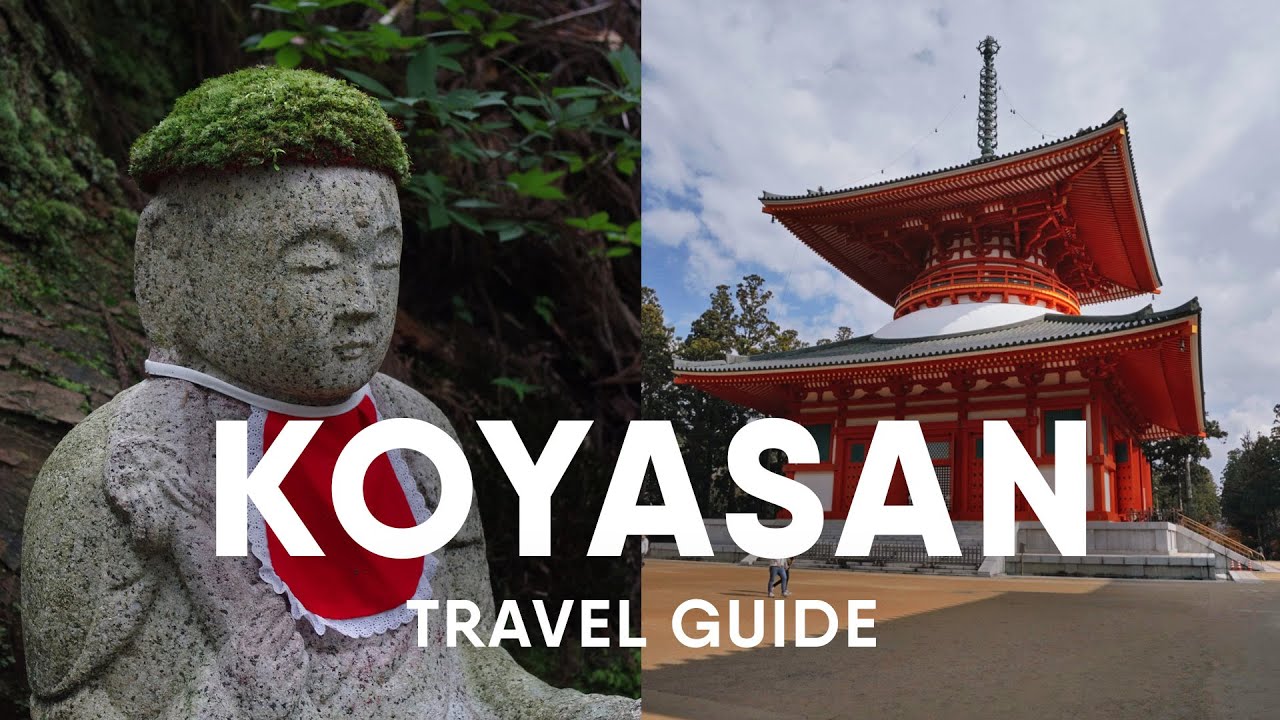 Koyasan Travel Guide – Best things to do in Koyasan Japan