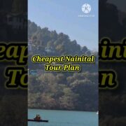 Nainital Mini Vlog | Nainital Cheapest Tour Guide | Nainital Tourist Place #travel #nainital #tour