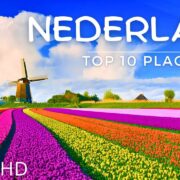 Netherlands Top 10 Places | Netherlands Travel Guide | Netherlands Vlog | Netherlands Country