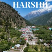 Harshil Valley Uttarakhand | Complete Tour guide | Gangotri | Gartang Gali | Traveling Trinetra